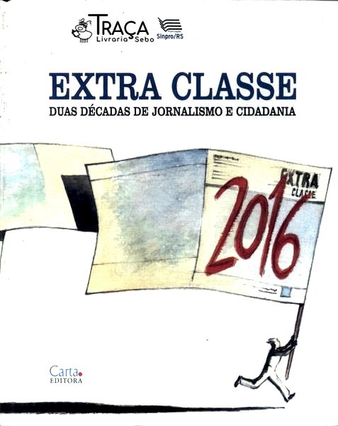 Extra Classe: Duas Décadas de Jornalismo e Cidadania