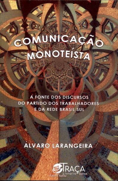 Comunicação Monoteísta