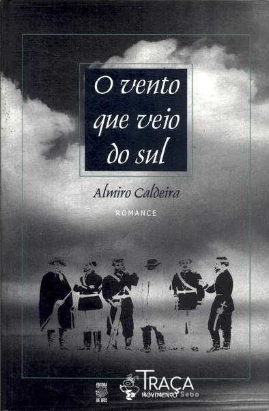 O Vento Que Veio do Sul