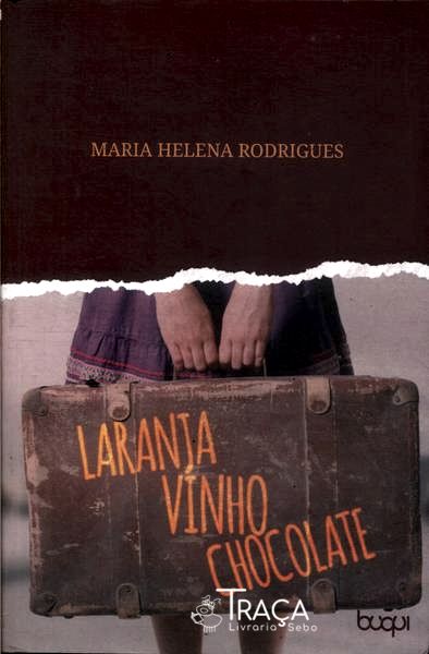 Laranja, Vinho e Chocolate