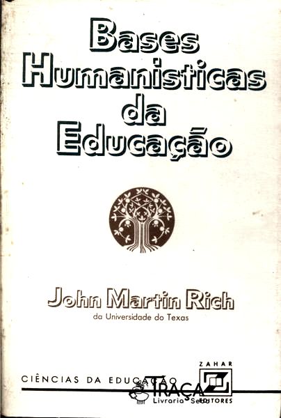 Bases Humanisticas da Educação