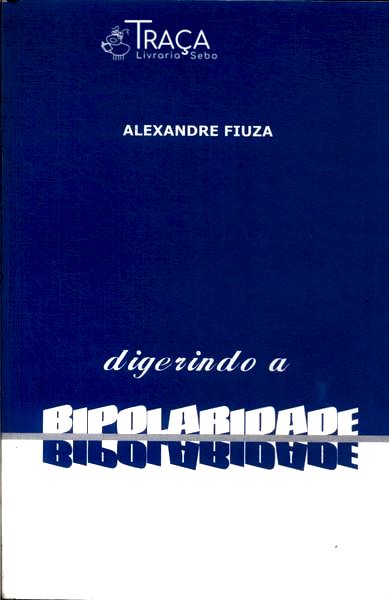 Digerindo a Bipolaridade