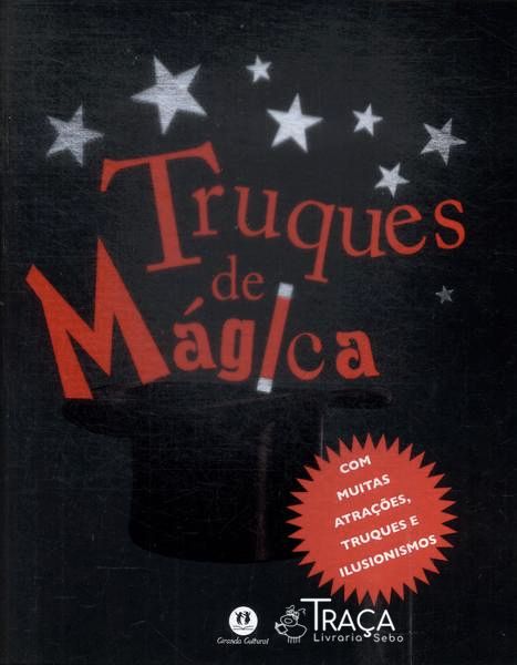 Truques De Mágica (não Contém Varinha)