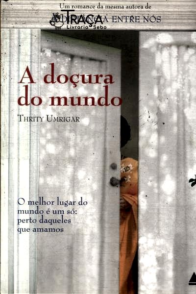 A Doçura do Mundo