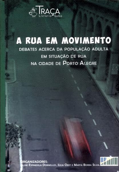 A Rua em Movimento
