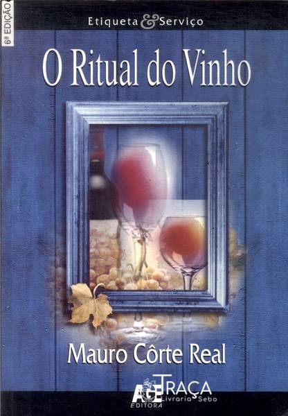 O Ritual do Vinho
