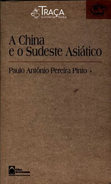 A China E O Sudeste Asiático