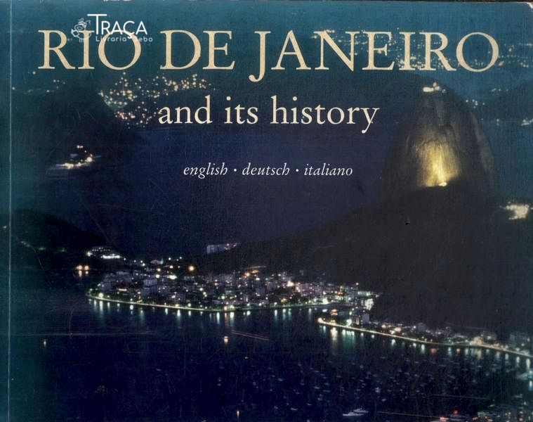 Rio de Janeiro And Its History