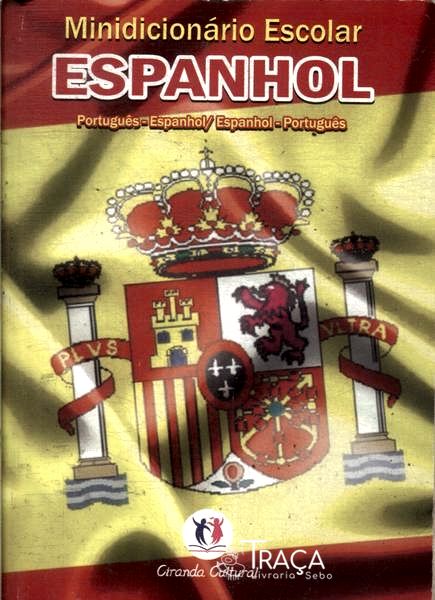 Minidicionário Escolar de Espanhol (2005)