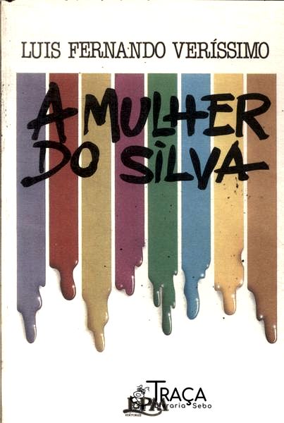 A Mulher do Silva