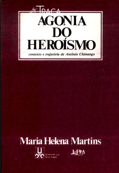 Agonia do Heroísmo