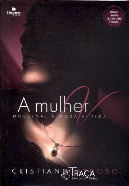 A Mulher V: Moderna, À Moda Antiga