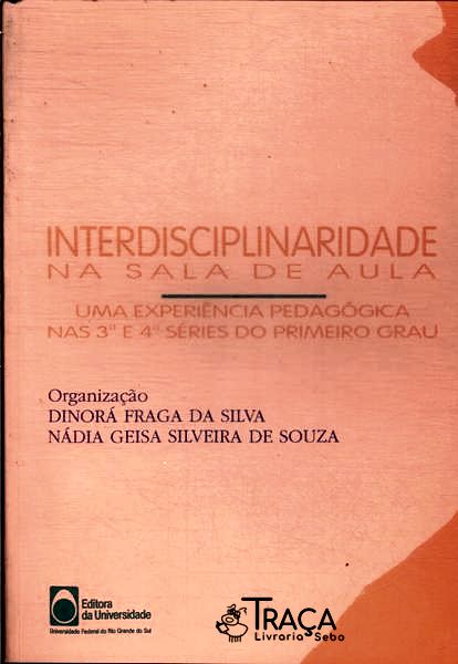 Interdisciplinaridade Na Sala De Aula