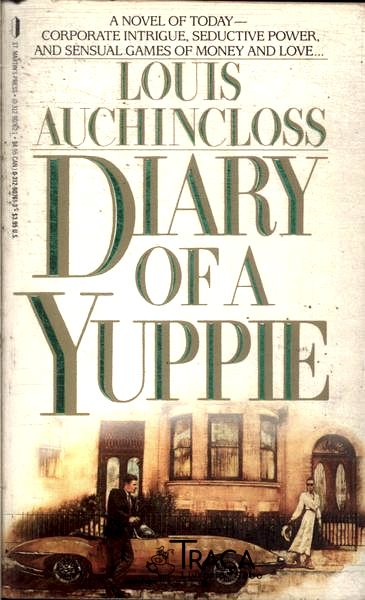 Diary Of A Yuppie