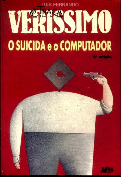 O Suicida e o Computador