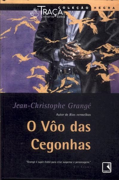 O Vôo Das Cegonhas