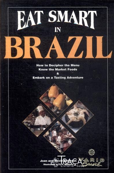 Eat Smart In Brazil