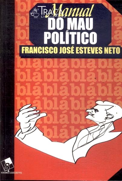 Manual do Mau Político