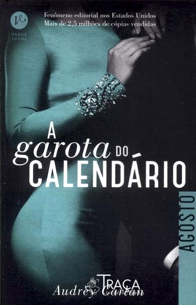 A Garota do Calendário: Agosto