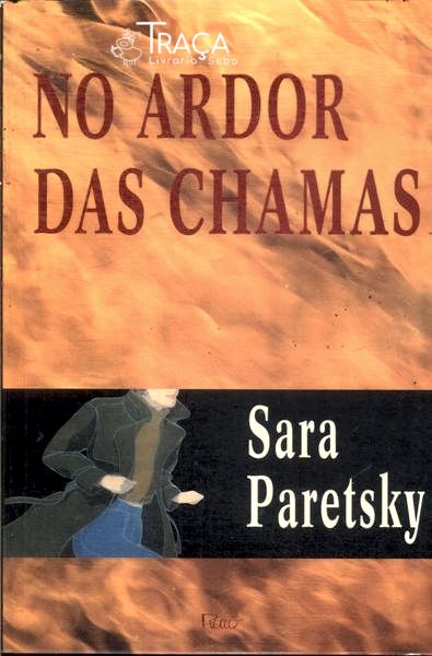 No Ardor das Chamas