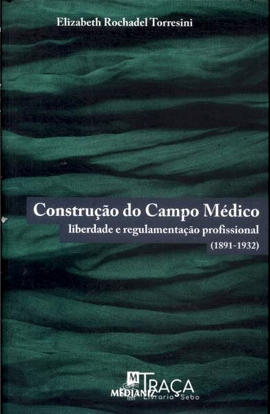 Construção do Campo Médico