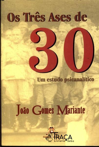 Os Três Ases de 30