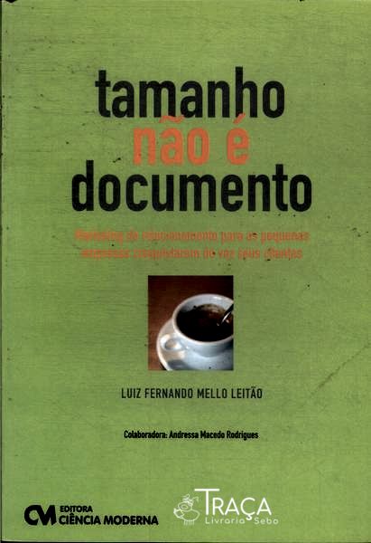 Tamanho Não É Documento