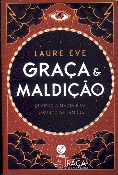 Graça E Maldição