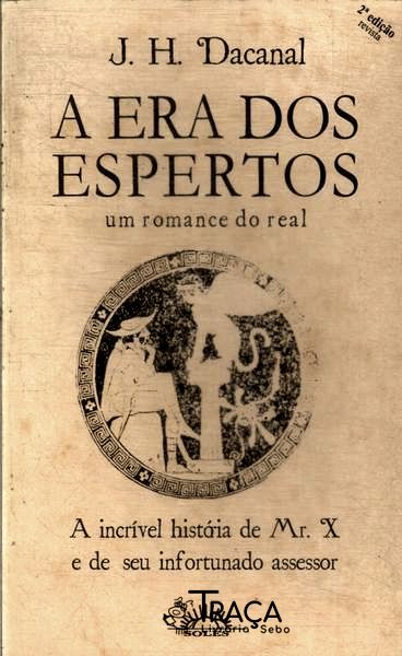 A Era dos Espertos