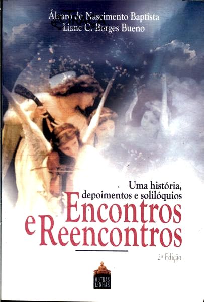 Encontros e Reencontros