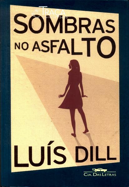 Sombras No Asfalto