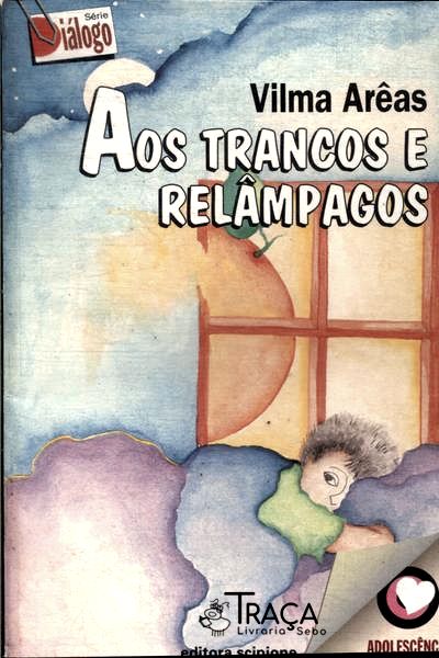 Aos Trancos e Relâmpagos