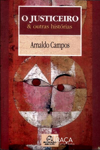 O Justiceiro E Outras Histórias