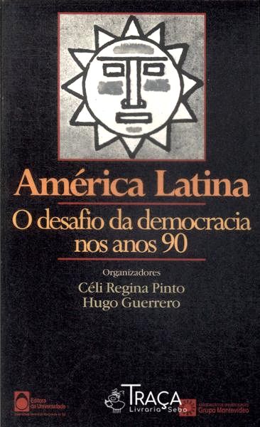 América Latina: o Desafio da Democracia Nos Anos 90