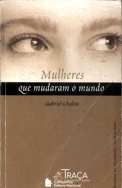 Mulheres Que Mudaram o Mundo