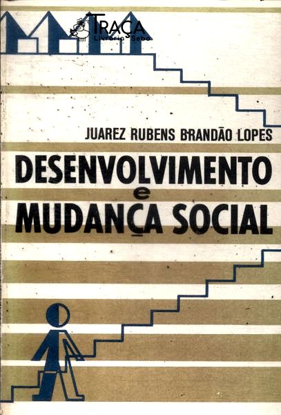 Desenvolvimento e Mudança Social