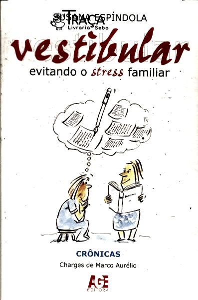 Vestibular: Evitando o Stress Familiar