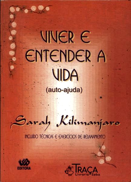 Viver e Entender a Vida