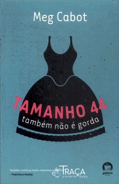 Tamanho 44 Também Não É Gorda