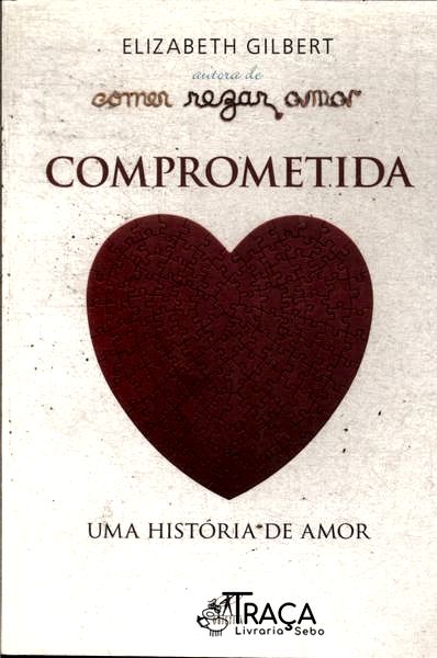 Comprometida: Uma História de Amor