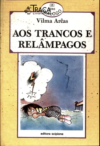 Aos Trancos e Relâmpagos