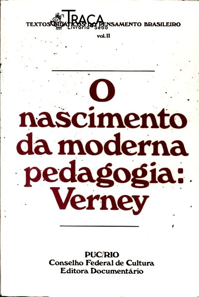 O Nascimento da Moderna Pedagogia: Verney