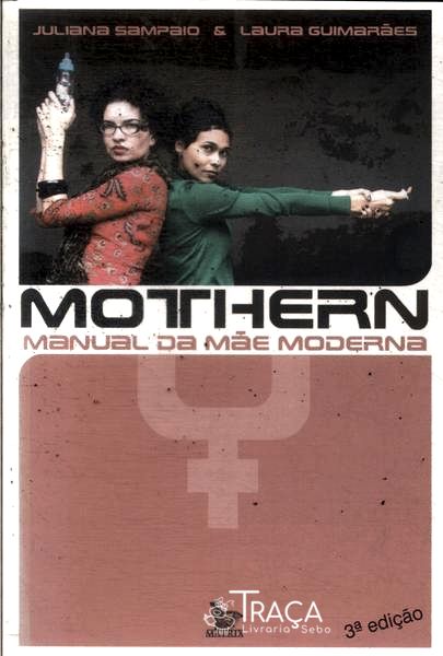 Mothern: Manual da Mãe Moderna