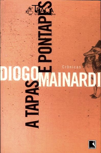 A Tapas E Pontapés