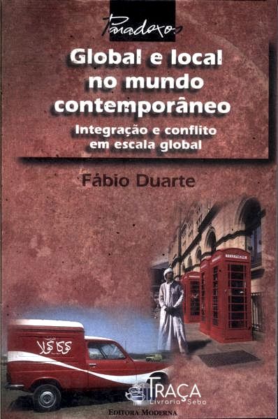 Global e Local No Mundo Contemporâneo