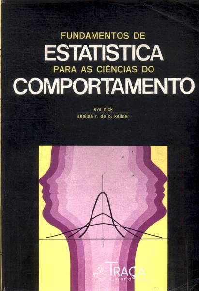 Fundamentos da Estatística para as Ciências do Comportamento