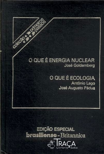 O Que É Energia Nuclear - o Que É Ecologia