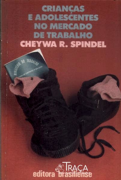 Crianças E Adolescentes No Mercado De Trabalho
