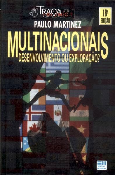 Multinacionais: Desenvolvimento Ou Exploração?