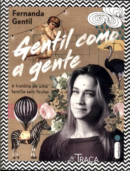 Gentil Como a Gente